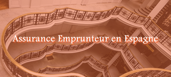 assurance emprunteur en espagne