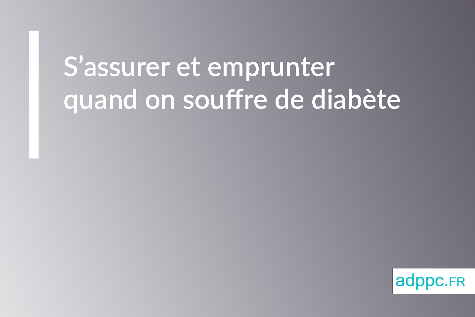 diabete assurance pret