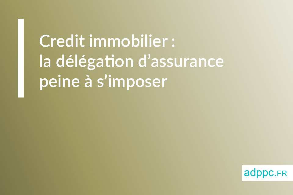 imposer délégation assurance