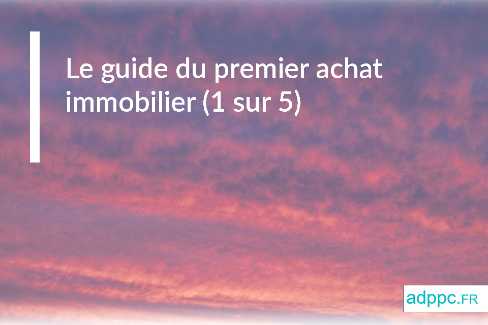 le guide du pret immobilier