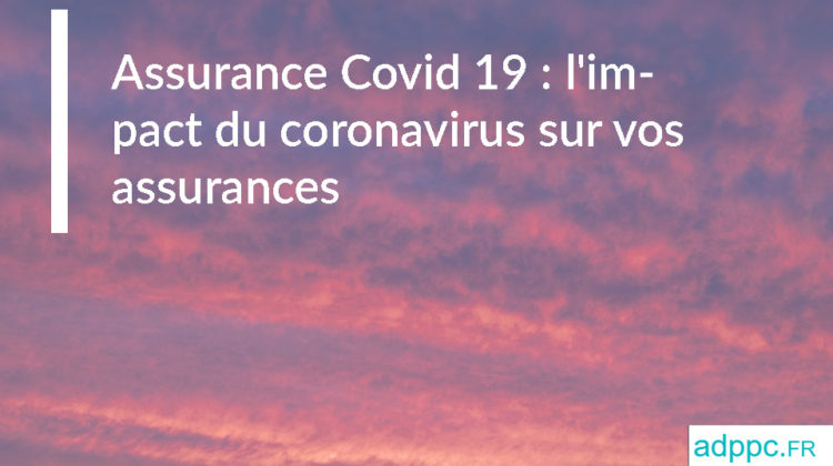 Assurance Covid 19