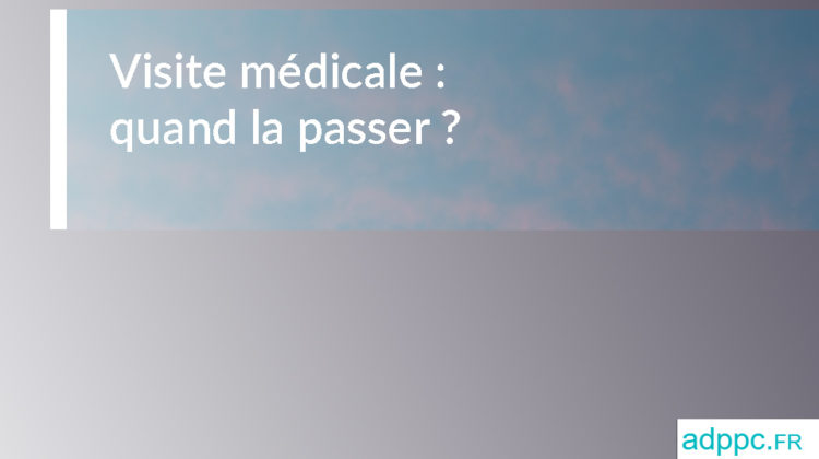 Visite médicale assurance pret