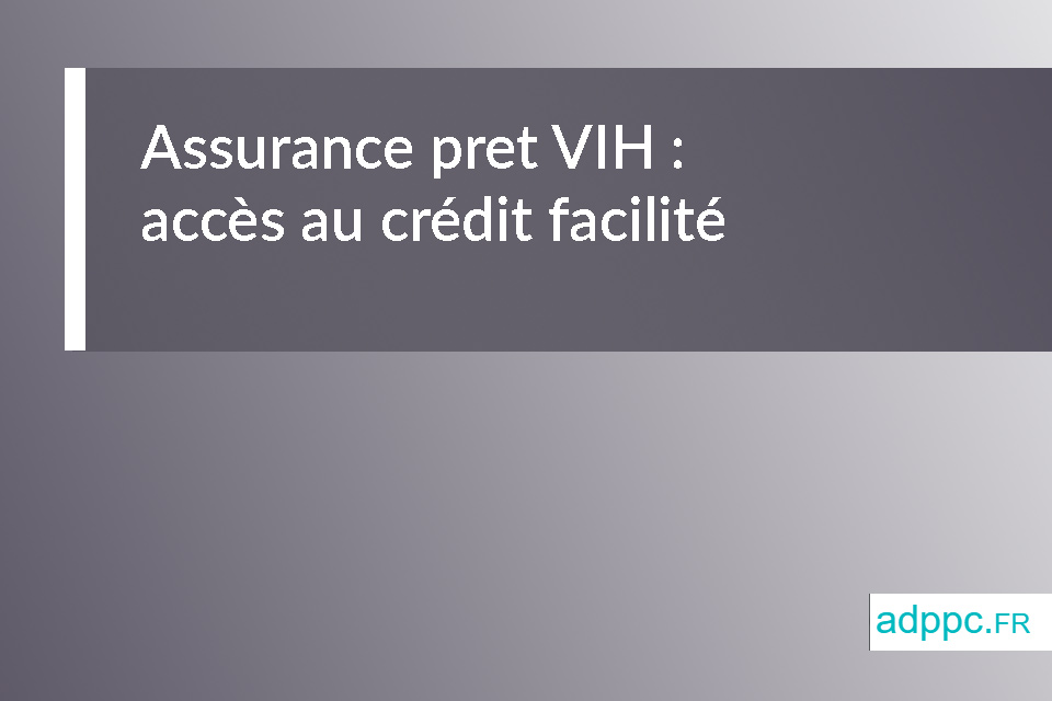 assurance pret vih