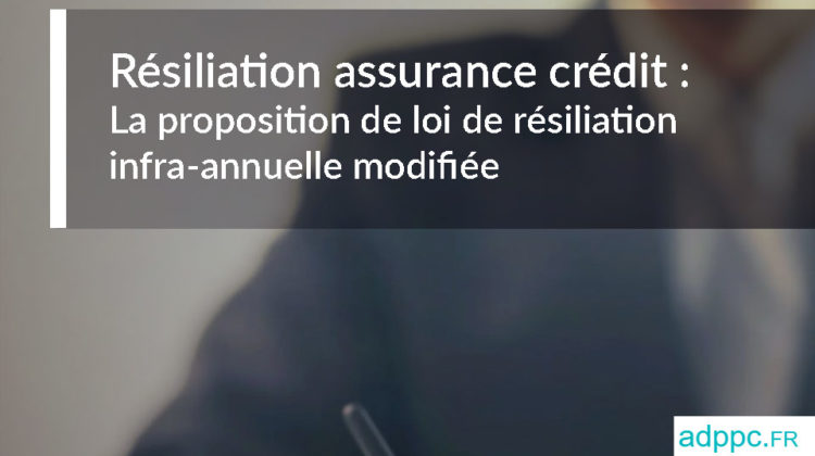 Résiliation assurance credit