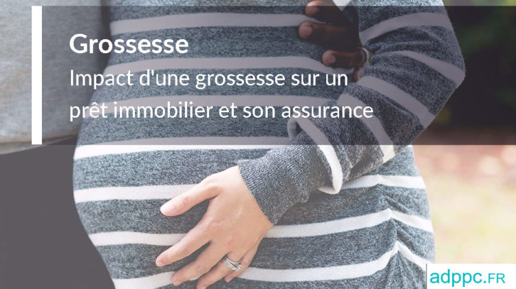 Assurance pret enceinte