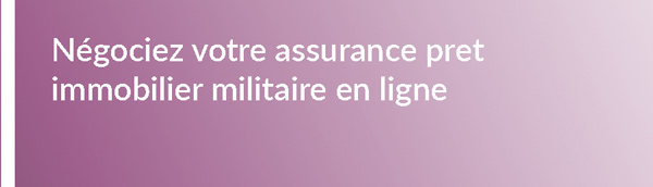 assurance pret militaire