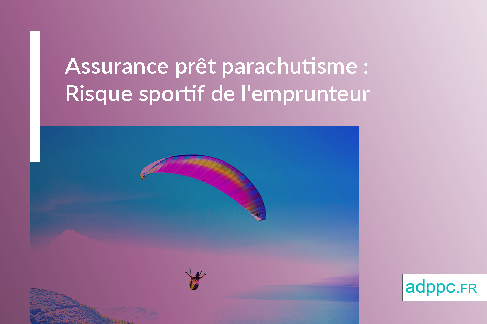 Assurance Prêt Parachutisme